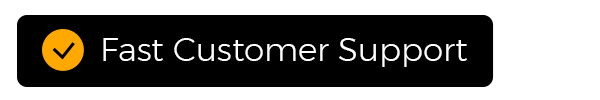 Fast Customer Support