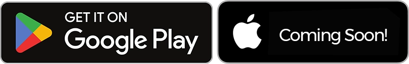Get it on Google Play. App Store coming soon